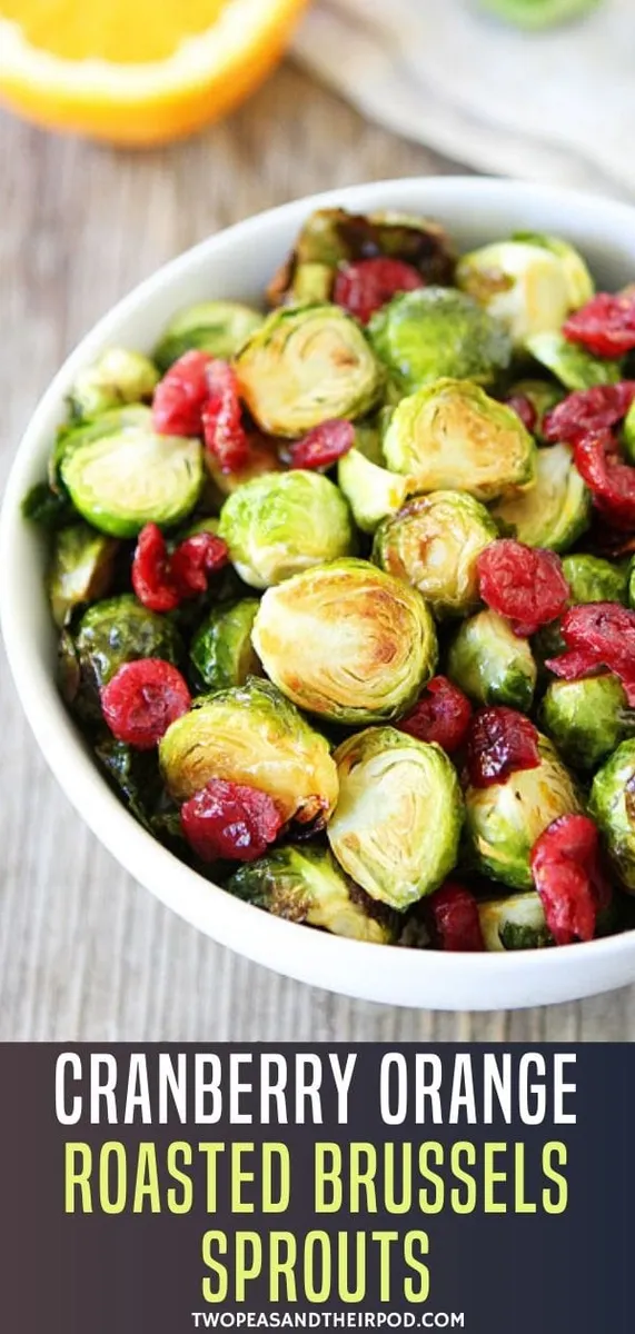 Cranberry Orange Roasted Brussels Sprouts